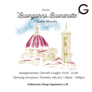 “Buongiorno, Buonanotte” by Claudia Miatello & “Summer Art Florence”